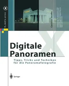 Digitale Panoramen: Tipps, Tricks und Techniken für die Panoramafotografie