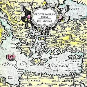 Triumvirat - Mediterranean Tales (Across the Waters) (1972) [Reissue 2002]
