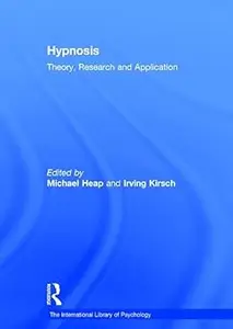 Hypnosis: Theory, Research and Application