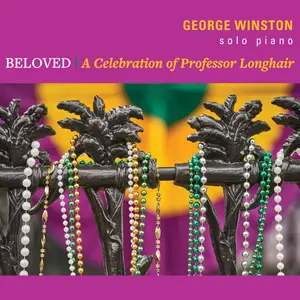 George Winston - Beloved A Celebration of Professor Longhair (2025) [Official Digital Download 24/96]