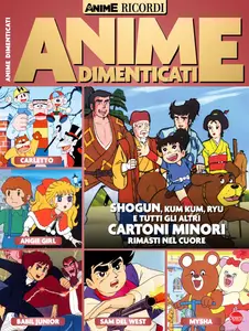 Anime Cult Ricordi N.3 - Anime Dimenticati - Gennaio 2025