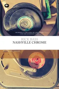 Rick Bass - Nashville chrome