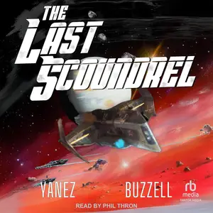 The Last Scoundrel: Starship Bandits