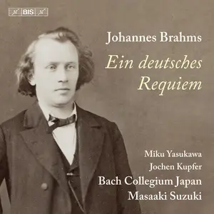 Masaaki Suzuki - Brahms: Ein deutsches Requiem, Op. 45 (2025) [Official Digital Download 24/96]