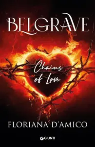 Floriana D'Amico - Belgrave. Chains of Love