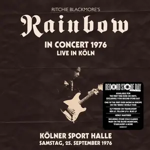Ritchie Blackmore's Rainbow - In Concert 1976: Live In Köln (Record Store Day 2026 Vinyl) (2026) [24bit/192kHz]