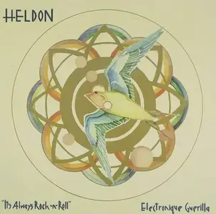 Heldon - Electronique Guerilla (1974) & It's Always Rock 'n' Roll (1975) [Reissue 1993]