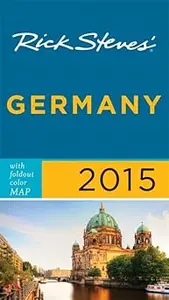 Rick Steves' Germany 2015