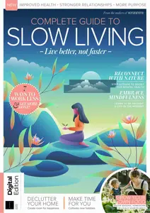 Complete Guide to Slow Living - 2nd Edition - 3 January 2025