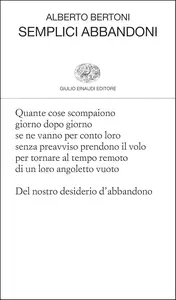 Alberto Bertoni - Semplici abbandoni