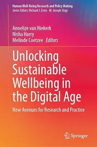 Unlocking Sustainable Wellbeing in the Digital Age