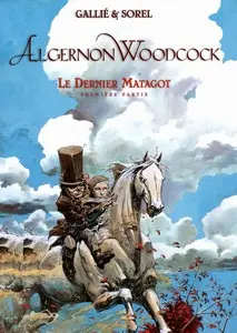 Algernon Woodcock - Tome 6 - Le Dernier Matagot