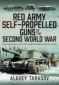 Red Army Self-Propelled Guns of the Second World War