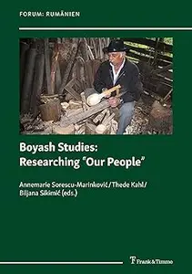 Boyash Studies: Researching "Our People"