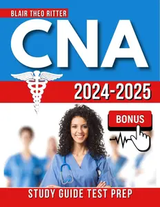 CNA Study Guide 2024-2025