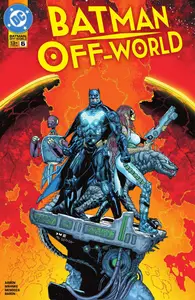 Batman-Off-World 006 2025