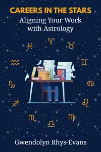 Careers in the Stars: Aligning Your Work with Astrology