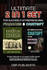 Ultimate 2 in 1 Set for Success in Entrepreneurial Finances and ChatGPT