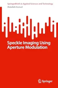 Speckle Imaging Using Aperture Modulation