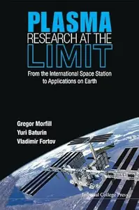 Plasma Research At The Limit