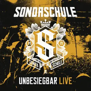 Sondaschule - Unbesiegbar (Live) (2024)