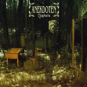 Anekdoten - Chapters (2009)
