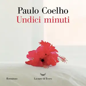 «Undici minuti» by Paulo Coelho