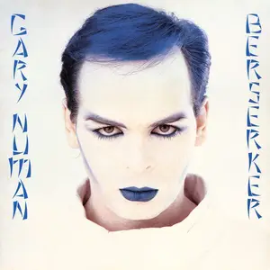 Gary Numan - Berserker (Remastered) (1984/2024) [Official Digital Download]