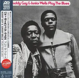 Buddy Guy & Junior Wells - Play The Blues (1972) {2012, Remastered}