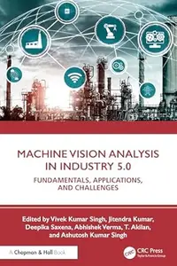 Machine Vision Analysis in Industry 5.0