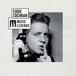 Eddie Cochran - Music Legends Eddie Cochran: Rocks Rebel Spirit (2024)