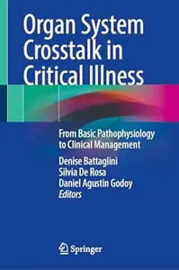 Organ System Crosstalk in Critical Illness