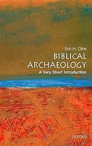 Biblical Archaeology: A Very Short Introduction