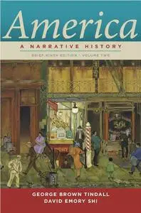 America: a narrative history (brief edition)