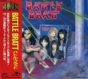Battle Bratt - s/t (1989) {1991 U.S. Metal/Meldac Japan}