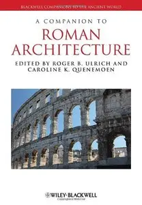 A Companion to Roman Architecture (Repost)