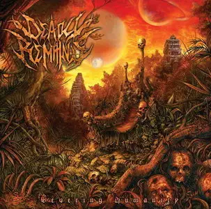 Deadly Remains - Severing Humanity (2012)