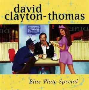 David Clayton-Thomas - Blue Plate Special (1997)