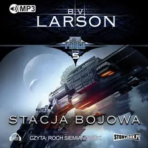 «Stacja bojowa» by B.V. Larson