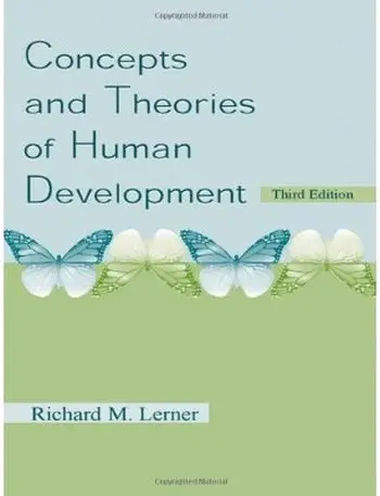Concepts and Theories of Human Development (3rd edition)