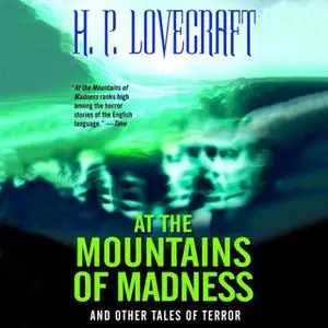 «At the Mountains of Madness» by H.P. Lovecraft