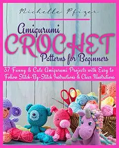 Amigurumi Crochet Patterns for Beginners