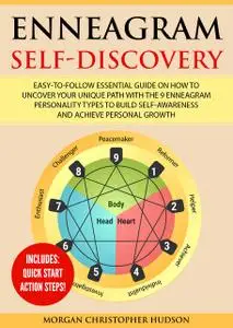 «Enneagram Self-Discovery» by Morgan Christopher Hudson