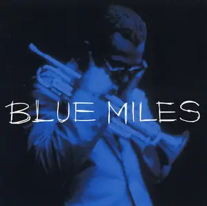 Miles Davis - Blue Miles (2000)