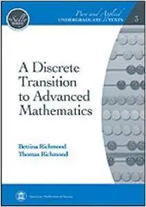 A Discrete Transition to Advanced Mathematics