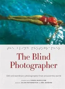 The Blind Photographer (Repost)