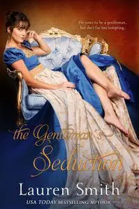 «The Gentleman’s Seduction» by Lauren Smith