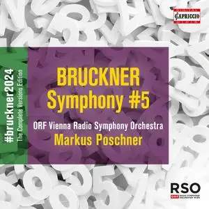 Markus Poschner - Bruckner- Symphony No. 5 in B-Flat Major, WAB 105 "Phantastische" (2023) [Official Digital Download 24/96]