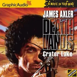 Crater Lake (Deathlands # 4) (Audiobook) (Repost)