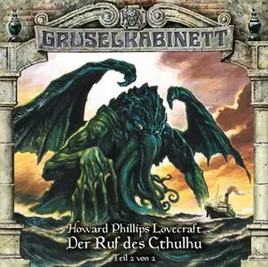 «Gruselkabinett - Folge 115: Der Ruf des Cthulhu - Teil 2» by H.P. Lovercraft